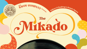 The Savoy Company presents The Mikado graphic